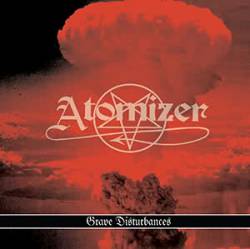 Atomizer (AUS) : Grave Disturbances